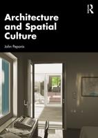 Architecture and Spatial Culture
