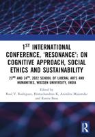 1st International Conference, 'Resonance': On Cognitive Approach, Social Ethics and Sustainability