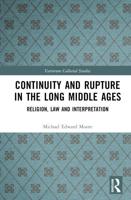 Continuity and Rupture in the Long Middle Ages