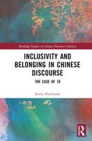Inclusivity and Belonging in Chinese Discourse