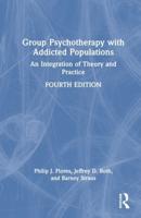 Group Psychotherapy With Addicted Populations