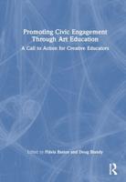 Promoting Civic Engagement Through Art Education