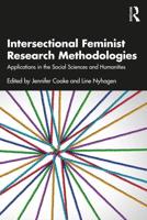 Intersectional Feminist Research Methodologies