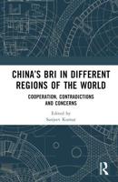 China's BRI in Different Regions of the World