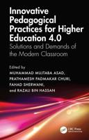 Innovative Pedagogical Practices for Higher Education 4.0