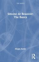 Simone De Beauvoir: The Basics