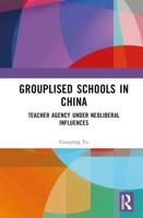 Grouplised Schools in China