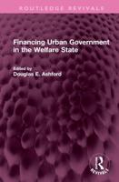 Financing Urban Government in the Welfare State