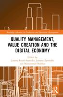 Quality Management, Value Creation and the Digital Economy