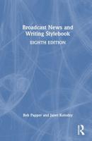 Broadcast News and Writing Stylebook