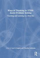 Ways of Thinking in STEM-Based Problem Solving