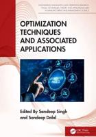 Optimization Techniques and Associated Applications