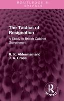 The Tactics of Resignation