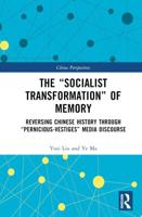 The "Socialist Transformation" of Memory