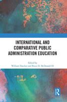 International and Comparative Public Administration Education