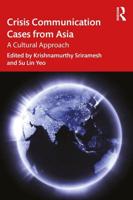 Crisis Communication Cases from Asia