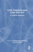 Crisis Communication Cases from Asia