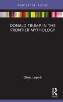Donald Trump in the Frontier Mythology