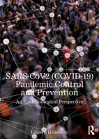 SARS-CoV2 (COVID-19) Pandemic Control and Prevention