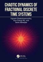 Chaotic Dynamics of Fractional Discrete Time Systems