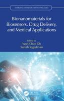 Bionanomaterials for Biosensors, Drug Delivery, and Medical Applications