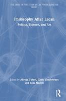 Philosophy After Lacan