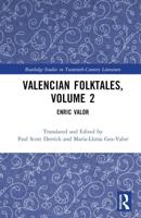Valencian Folktales. Volume 2 Enric Valor