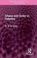 Chaos and Order in Industry