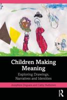 Children Making Meaning