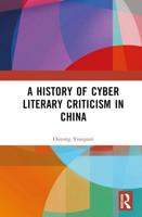 A History of Cyber Literary Criticism in China