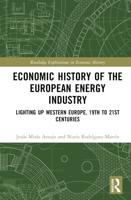 Economic History of the European Energy Industry