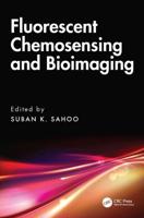 Fluorescent Chemosensing and Bioimaging