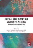 Critical Race Theory and Qualitative Methods