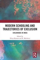 Modern Schooling and Trajectories of Exclusion