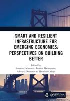 Building Smart, Resilient and Sustainable Infrastructure in Developing Countries