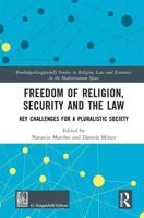 Freedom of Religion, Security, and the Law