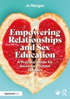 Empowering Relationships and Sex Education