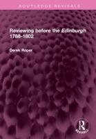 Reviewing Before the Edinburgh 1788-1802