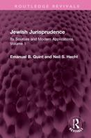Jewish Jurisprudence. Volume 1
