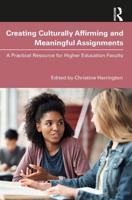 Creating Culturally Affirming and Meaningful Assignments
