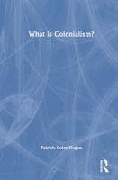 What Is Colonialism?
