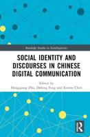 Social Identity and Discourses in Chinese Digital Communication