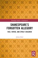 Shakespeare's Forgotten Allegory
