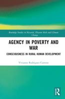 Agency in Poverty and War