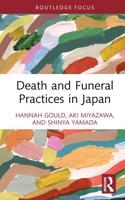 Death and Funeral Practices in Japan