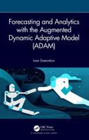 Forecasting and Analytics With the Augmented Dynamic Adaptive Model (ADAM)