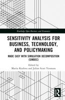 Sensitivity Analysis for Business, Technology, and Policymaking