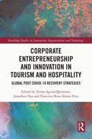 Corporate Entrepreneurship and Innovation in Tourism and Hospitality