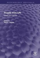 Truants from Life