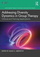 Addressing Diversity Dynamics in Group Therapy